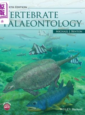 现货 古脊椎动物学 第4版 Vertebrate Palaeontology 英文原版 Michael Benton 【中商原版】wiley