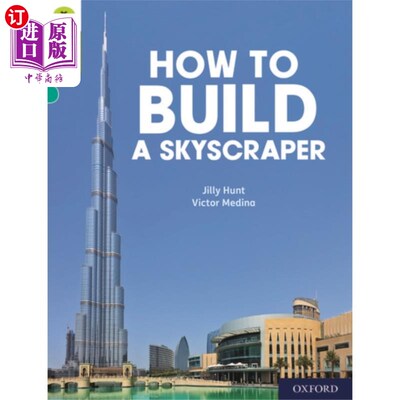 海外直订Oxford Reading Tree Word Sparks: Level 7: How to Build a Skyscraper 牛津阅读树单词火花：第7层：如何建造摩天大楼