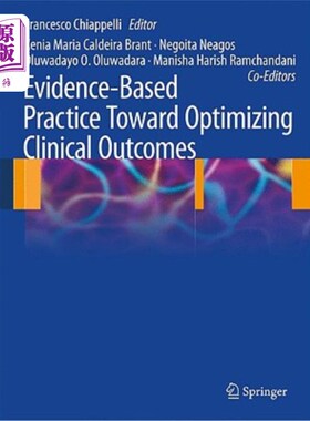 海外直订医药图书Evidence-Based Practice: Toward Optimizing Clinical Outcomes 循证实践:优化临床结果