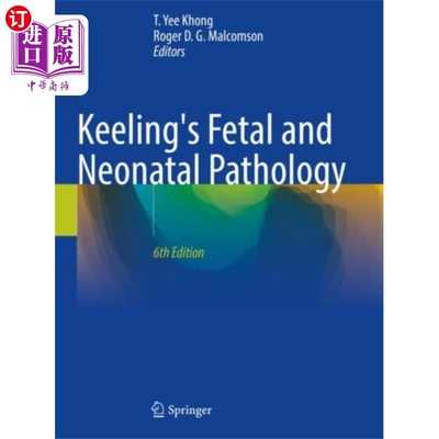 海外直订医药图书Keeling's Fetal and Neonatal Pathology 基林氏胎儿和新生儿病理学