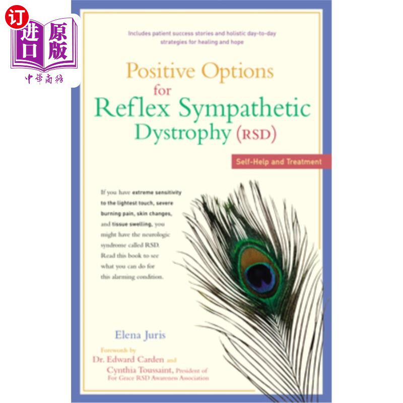 海外直订医药图书Positive Options for Reflex Sympathetic Dystrophy (RSD): Self-Help and Treatment 反射性交感神经营养