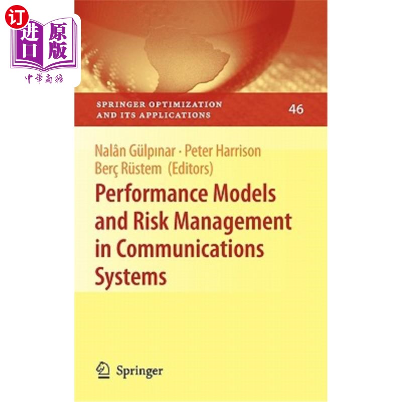 海外直订Performance Models and Risk Management in Communications Systems 通信系统的性能模型与风险管理