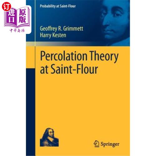 海外直订Percolation Theory at Saint-Flour 圣法罗的渗流理论