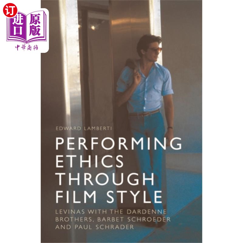 海外直订Performing Ethics Through Film Style 通过电影风格表现道德