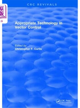 海外直订Appropriate Technology in Vector Control 病媒控制中的适宜技术