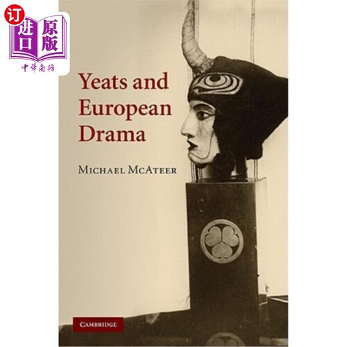 海外直订Yeats and European Drama 叶芝与欧洲戏剧