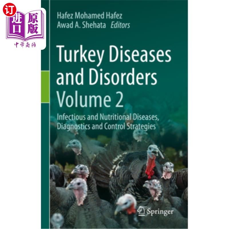 海外直订医药图书Turkey Diseases and Disorders Volume 2: Infectious and Nutritional Diseases, Dia 火鸡疾病和失调第2