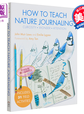 How to Teach Nature Journaling 进口艺术 自然日记教学法指南【中商原版】