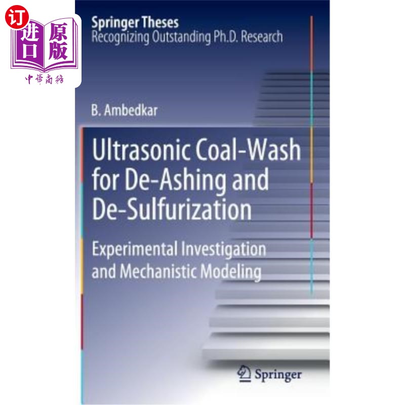 海外直订Ultrasonic Coal-Wash for De-Ashing and De-Sulfurization: Experimental Investigat 超声波洗煤脱灰脱硫：实验研