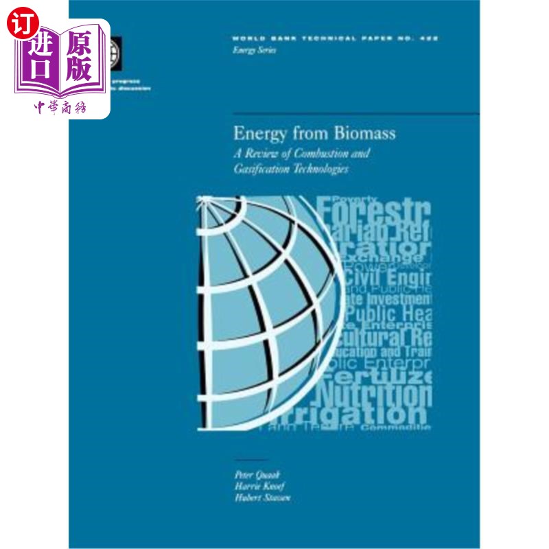 海外直订Energy from Biomass: A Review of Combustion and Gasification Technologies 生物质能源：燃烧气化技术综述