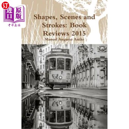 海外直订Shapes, Scenes and Strokes: Book Reviews 2015 形状、场景和笔触：2015年书评