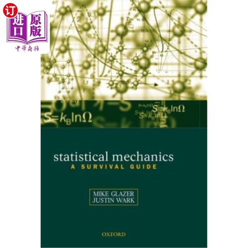 海外直订Statistical Mechanics: A Survival Guide 统计力学：生存指南