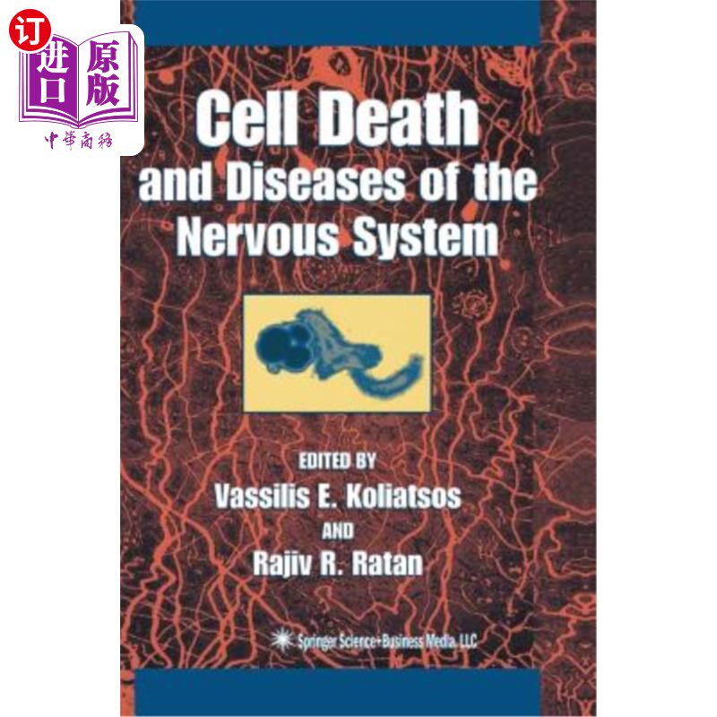 海外直订医药图书Cell Death and Diseases of the Nervous System 细胞死亡和神经系统疾病