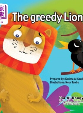 海外直订The Greedy Lion 贪婪的狮子
