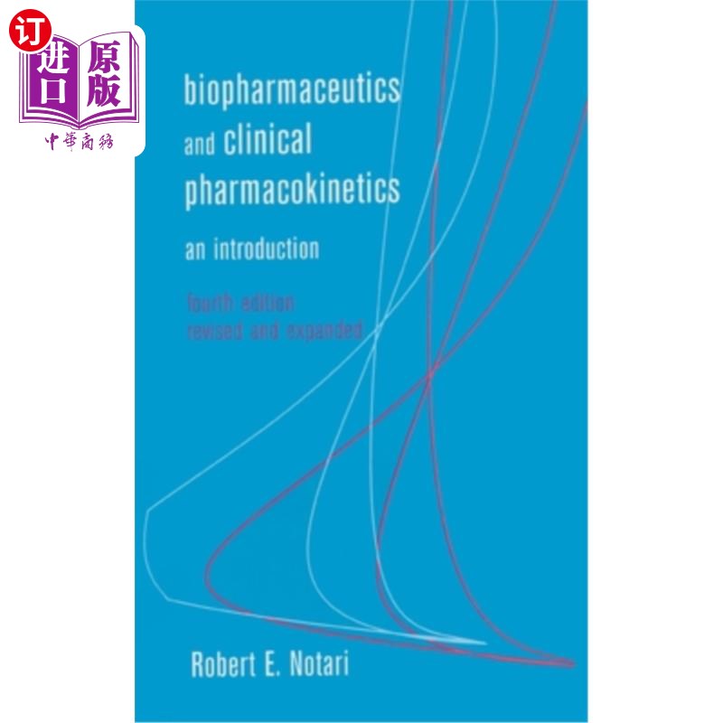 海外直订医药图书Biopharmaceutics and Clinical Pharmacokinetics: An Introduction, Fourth Edition, 生物药剂学和临床药