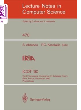海外直订Icdt '90: Third International Conference on Database Theory, Paris, France, Dece Icdt '90:第