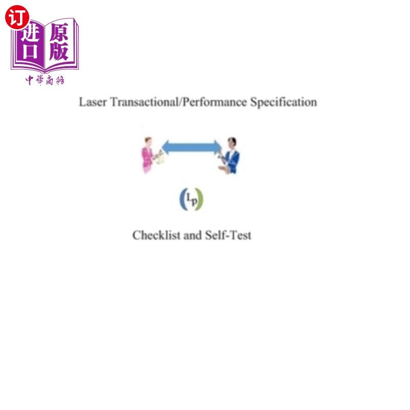 海外直订Laser Transactional/Performance Specifications: General Checklist and Self-Test 激光交易/性能规范：一般检查