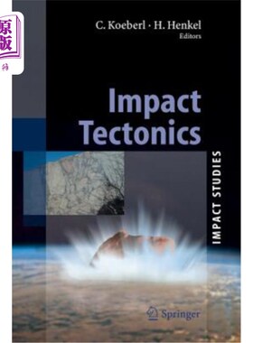 海外直订Impact Tectonics 影响构造