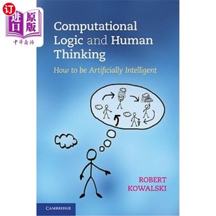 Thinking 海外直订Computational Human and 计算逻辑与人类思维 Logic