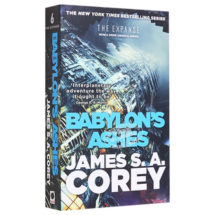 巴比伦灰烬 苍穹浩瀚6 英文原版 Babylon S Ashes Book Six of the Expanse James S A Corey【中商原版】
