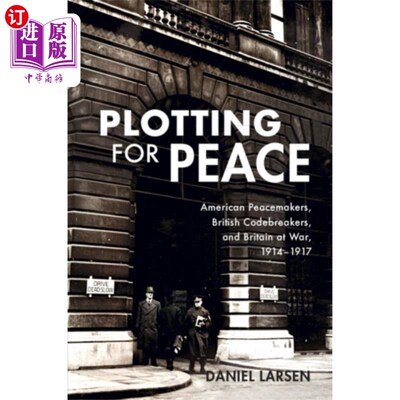 海外直订Plotting for Peace 共谋和平