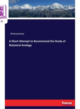 海外直订A Short Attempt to Recommend the Study of Botanical Analogy 略论植物类比研究
