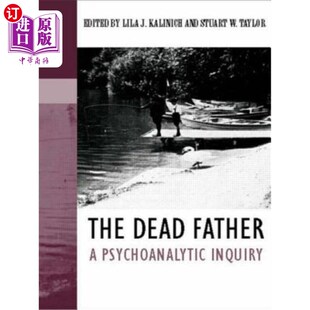 Psychoanalytic 精神分析 Dead 探究 父亲 Father 死去 海外直订The Inquiry