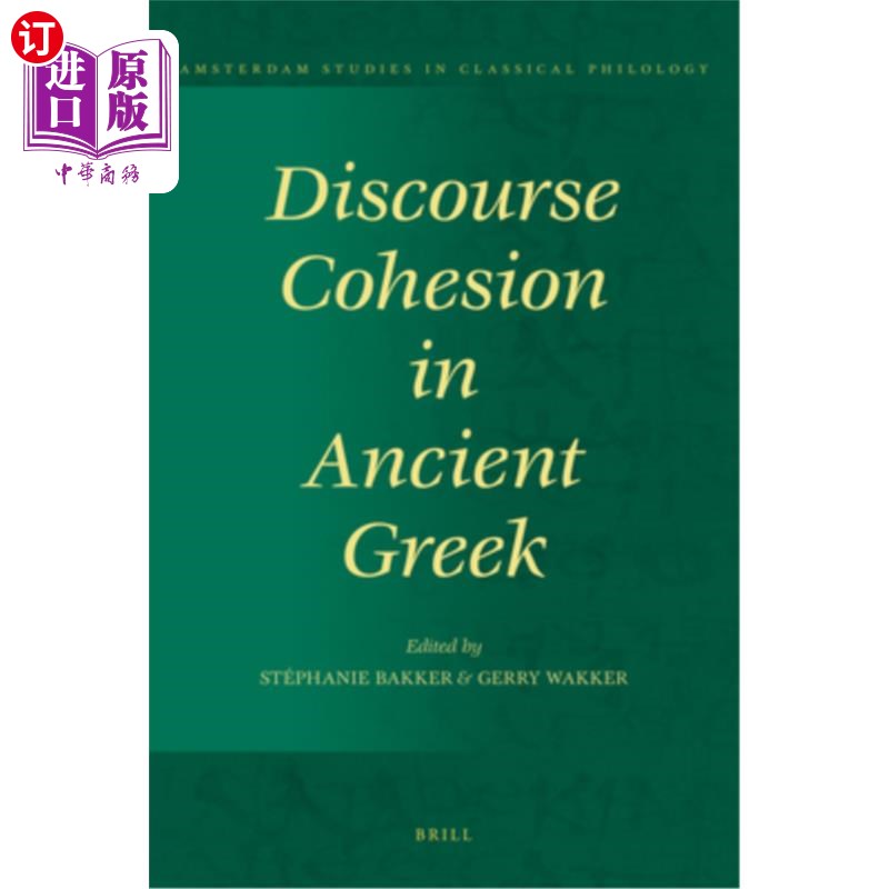 海外直订Discourse Cohesion in Ancient Greek 古希腊语的语篇衔接