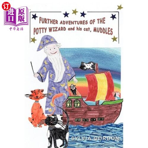 海外直订Further Adventures of the Potty Wizard and His Cat, Muddles 便盆巫师和他的猫的进一步冒险，混乱