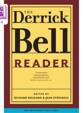 海外直订The Derrick Bell Reader 德里克·贝尔读本