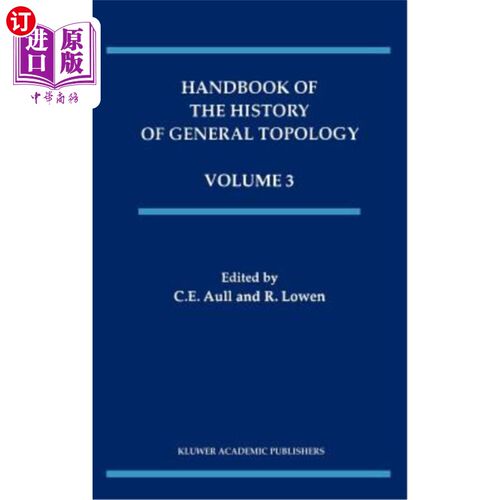 海外直订Handbook of the History of General Topology 一般拓扑学史手册