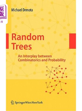 海外直订Random Trees: An Interplay Between Combinatorics and Probability 随机树：组合数学与概率的相互作用