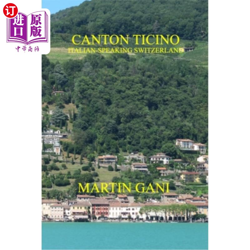 海外直订Canton Ticino(Italian-Speaking Switzerland)提契诺州(瑞士意大利语)