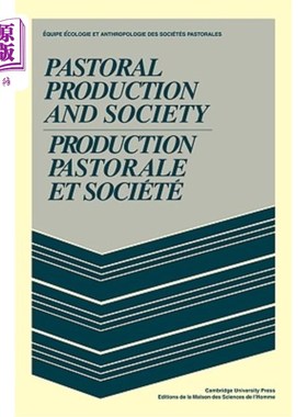 海外直订Pastoral Production and Society/Production Pastorale Et Société 畜牧生产与社会/畜牧生产等Société