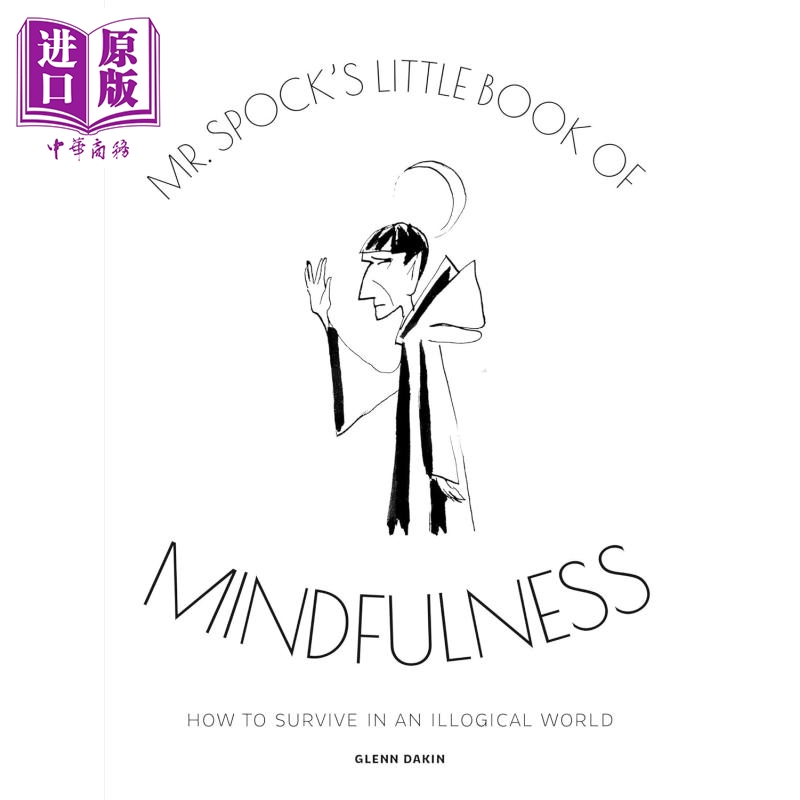 斯波克先生的正念小书 Mr Spocks Little Book of Mindfulness英文原版 Glenn Dakin星际迷航周边书【中商原版】