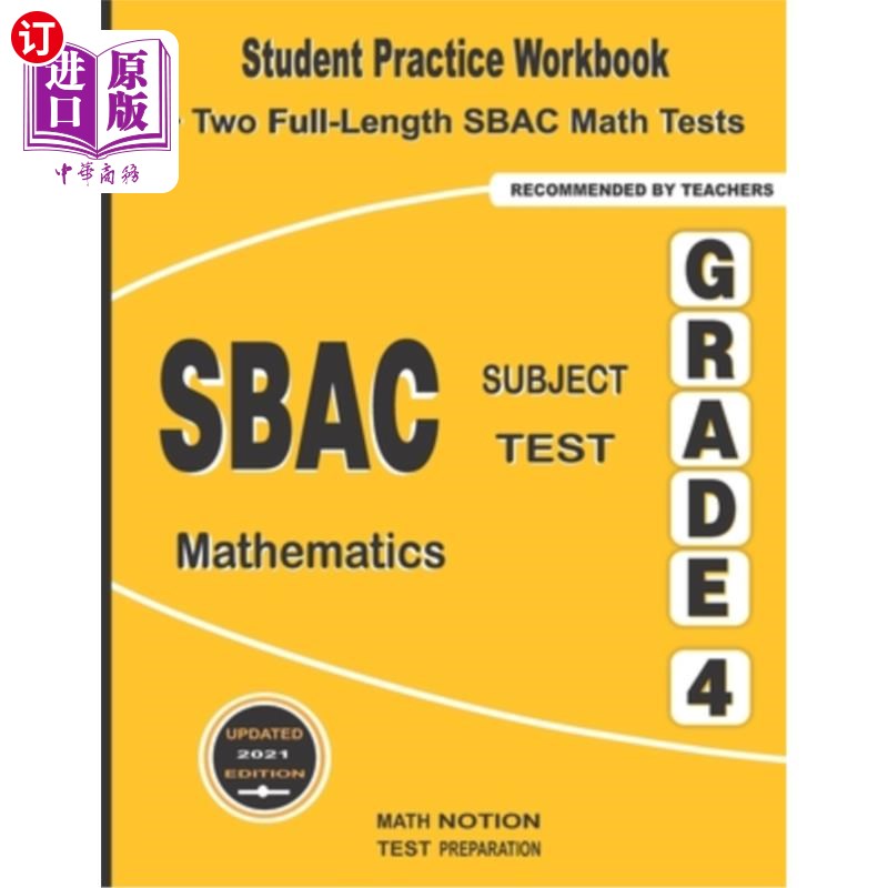 海外直订SBAC Subject Test Mathematics Grade 4: Student Practice Workbook+ Two Full-Leng SBAC科目测试数学四年级：学