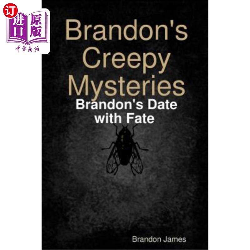 海外直订Brandon's Creepy Mysteries: Brandon's Date with Fate 布兰登的恐怖之谜：布兰登与命运的约会