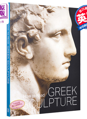 How To Read Greek Sculpture 进口艺术 如何读懂希腊雕塑【中商原版】