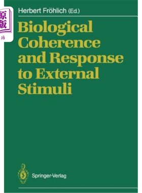 海外直订Biological Coherence and Response to External Stimuli 生物连贯性与外界刺激反应
