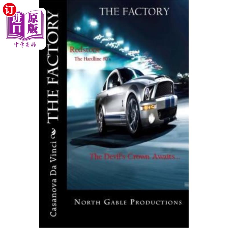 海外直订The Factory: North Gable Productions 工厂：北盖博生产