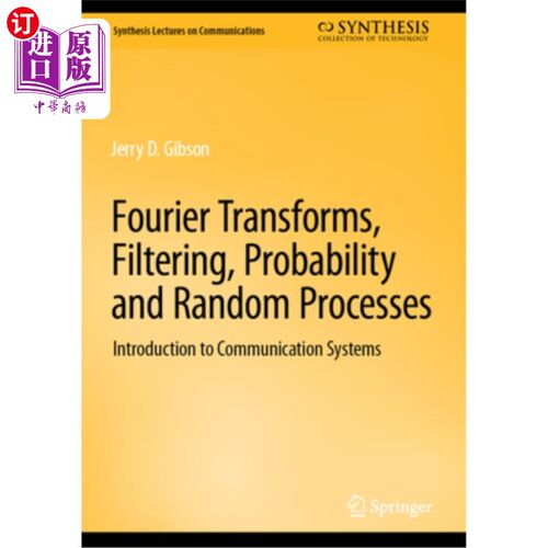 海外直订Fourier Transforms, Filtering, Probability and Random Processes: Introduction to 傅立叶变换，滤波，概率和随