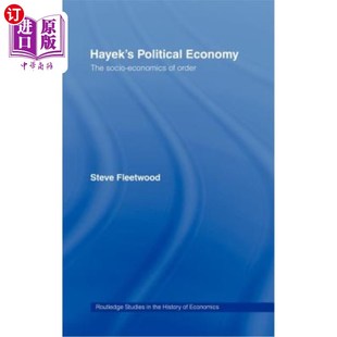 哈耶克 社会经济学 Economy Economics Socio Political The 政治经济学：秩序 海外直订Hayek Order