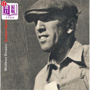 沃克·埃文斯 海外直订Walker Anonymous Labor 匿名劳工 Evans