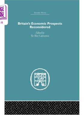 海外直订Britain's Economic Prospects Reconsidered 重新考虑英国的经济前景