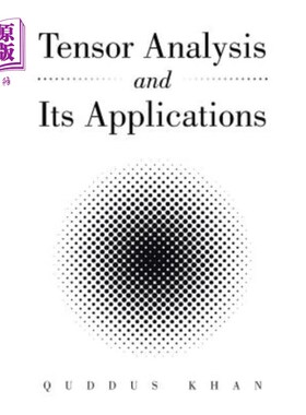 海外直订Tensor Analysis and Its Applications 张量分析及其应用