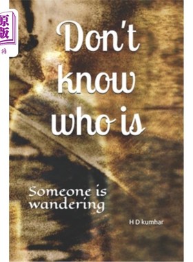 海外直订Don't know who is: Someone is wandering 不知道是谁:有人在流浪