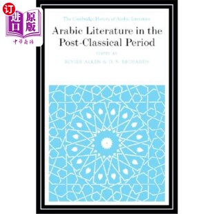the 阿拉伯文学 海外直订Arabic Period 后古典时期 Classical Literature Post