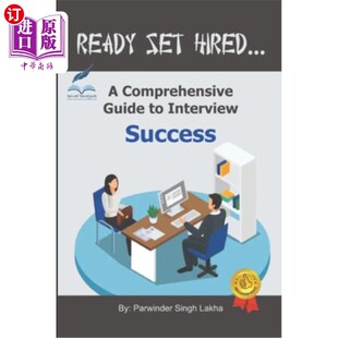 综合指南 Hired 准备录用：成功面试 Success Interview Guide Comprehensive Set 海外直订Ready