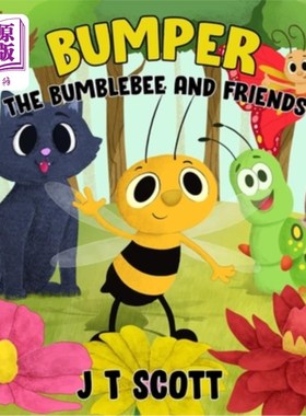 海外直订Bumper the Bumblebee and Friends 大黄蜂和他的朋友们