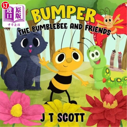 海外直订Bumper the Bumblebee and Friends 大黄蜂和他的朋友们